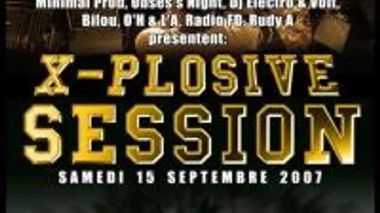 Xplosive Session