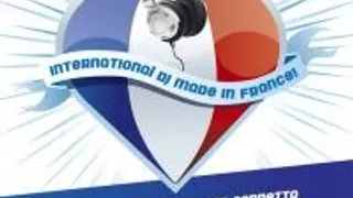 International Dj Made In France !