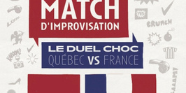 Match D'impro Les Legendes - France vs Quebec