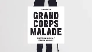 Grand Corps Malade