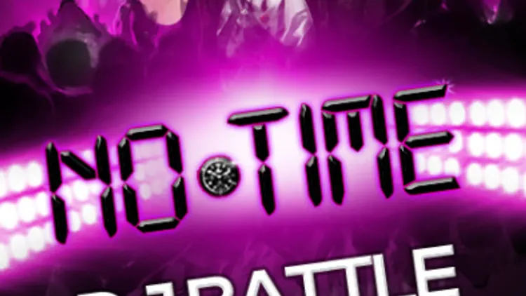 no time speciale dj battle