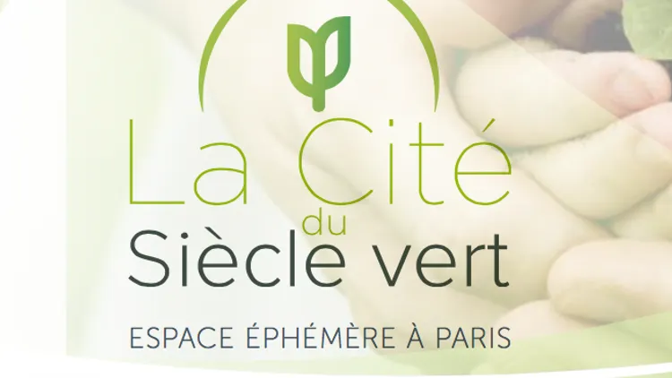 La Cité du Siècle vert