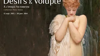 Désirs et volupté à l'époque victorienne