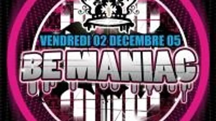 Be Maniac