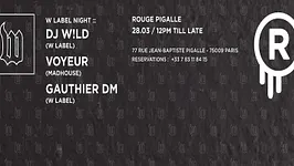 LE ROUGE // "W" LABEL NIGHT