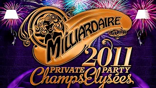 MILLIARDAIRE CHAMPS-ELYSEES 2011