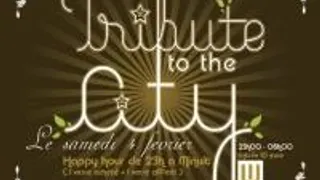 Tribute To The City