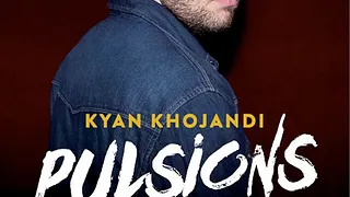Kyan Khojandi dans Pulsions