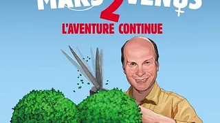 Les hommes viennent de Mars, les femmes de Venus 2