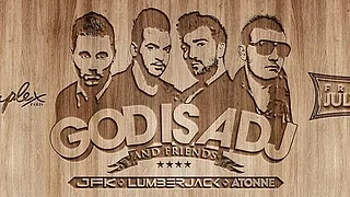 God is a DJ & Friends