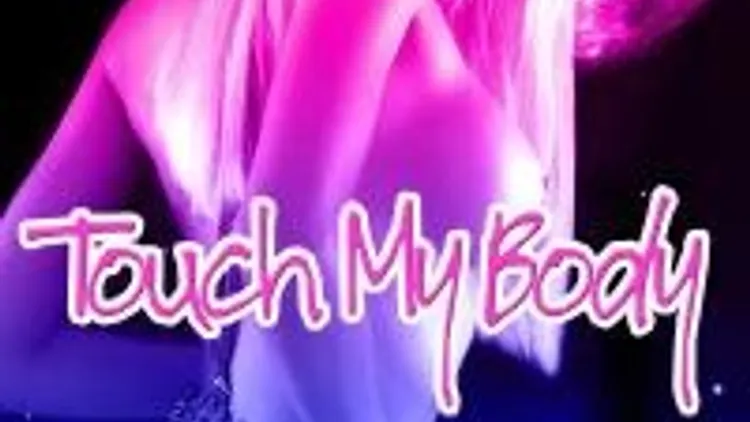 Touch My Body