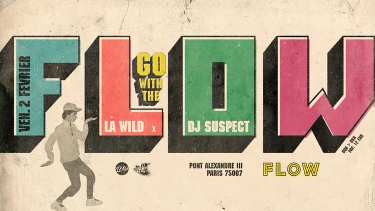 La Wild x Dj Suspect -> Go With The Flow
