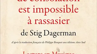 NOTRE BESOIN DE CONSOLATION EST IMPOSSIBLE À RASSASIER