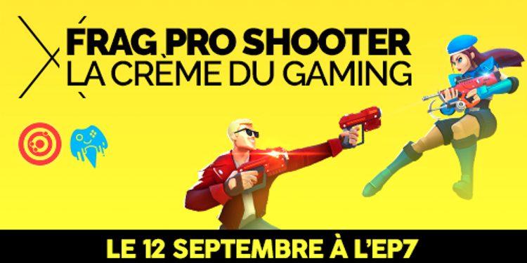 Tournoi FRAG X La Crème du Gaming
