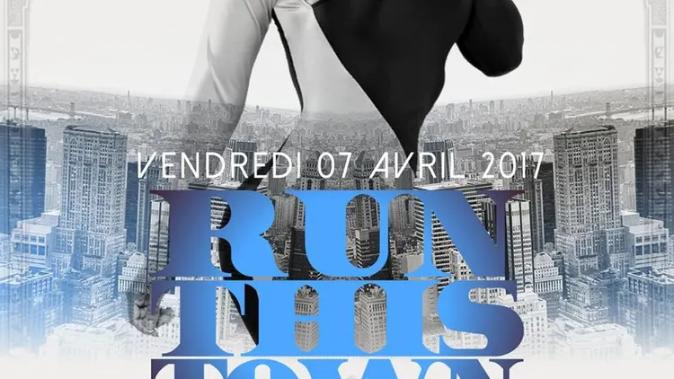 RUN THIS TOWN @Le balajo Vendredi 7 Mars