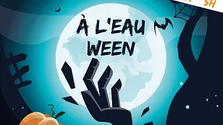 A L'EAU WEEN