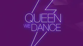 Queen we dance