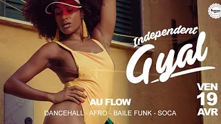 INDEPENDENT GYAL