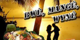 Bwè, Mangé, Wyné - Diner Dansant New Generation