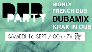 Dub Party - Dubamix / HFDub / Krak in Dub