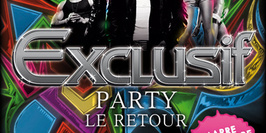 EXCLUSIF PARTY #03