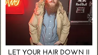 Let You Hair Down avec Maf