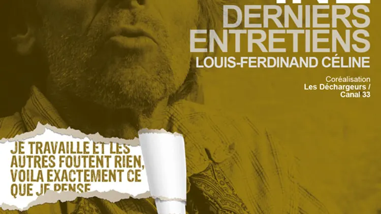 Céline, derniers entretiens