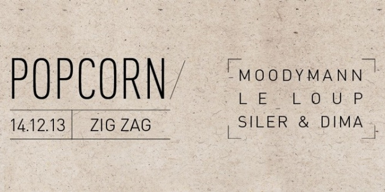 Popcorn Records : Moodymann, Le Loup, Siler & Dima