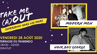 Noir Boy George • Modern Men • New Wave Party / Take Me A(Out)