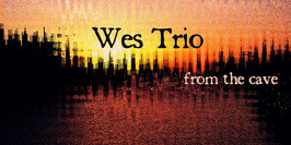 Wes Trio