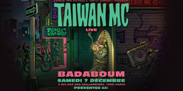 Taiwan MC @Paris (07.12.2019) - Badaboum