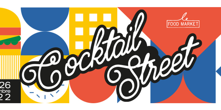 Cocktail Street 2022, 6ème édition