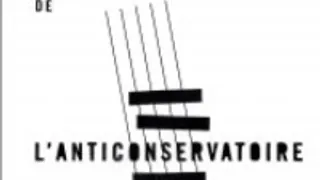 Voyage musical de l'anticonservatoire