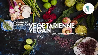 Atelier Naturopathie : Alimentation végétarienne/vegan