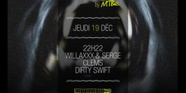 Movement Desordre : 22h22 - Willaxxx & Serge - Clems - Dirty Swift