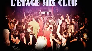 L’Étage Mix Club
