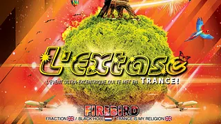 L'EXTASE - Samedi 18 Novembre 2017 (TRANCE)