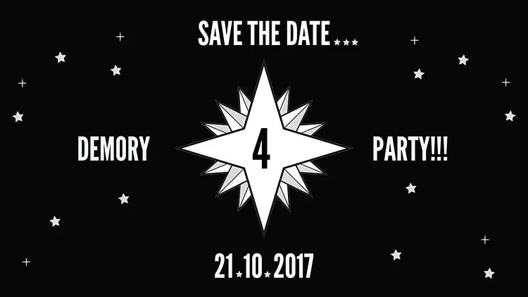 Anniversaire Demory: 4 years Party