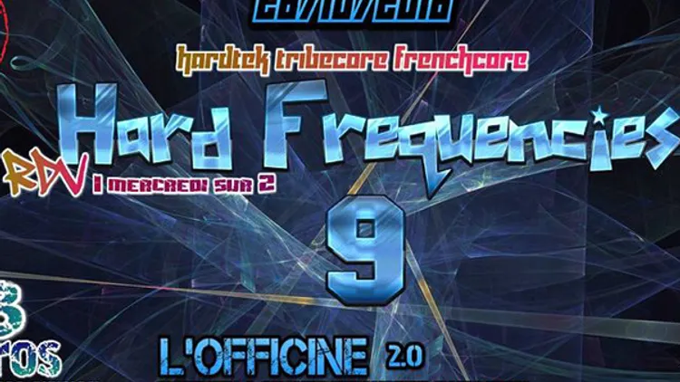 Hard Frequencies#9 Hardtek/Tribecore/Frenchcore