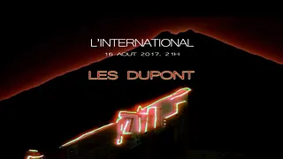 Les Dupont // L'International