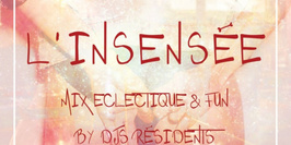 L’INSENSEE Mix éclectique & fun