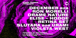 Rinse France Présente Ron Morelli, Hodge, December & More