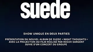 Suede en concert à La Cigale / Night Thoughts