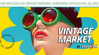 CrushON Vintage Market x Point Éphémère