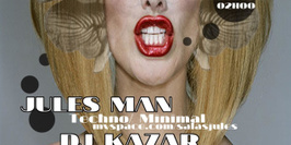DJ KAZAR/ HUGO VERKEN/ JULES MAN