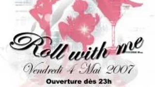 Roll With Me