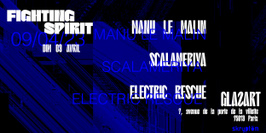 Fighting Spirit #2 - Scalameriya - Manu Le Malin - Electric Rescue