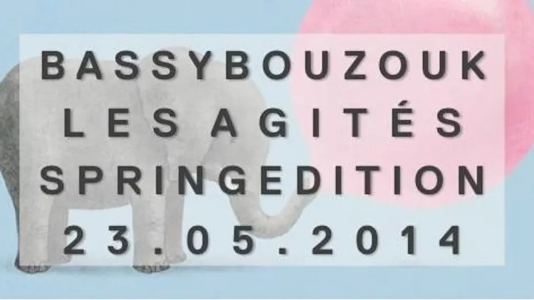 Bass Y Bouzouk Spring Edition