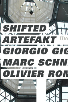 Concrete : Shifted, Artefakt, Giorgio Gigli, Marc Schneider