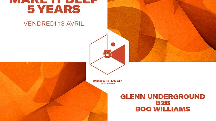 Make It Deep 5 Years